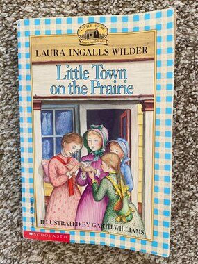 Vintage "Little Town on the Prairie" Book by Laura Ingalls Wilder